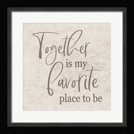 Framed Together Is? Print