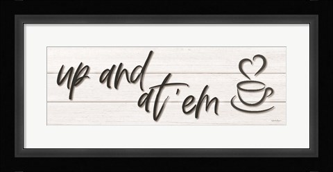 Framed Up and At 'em Print