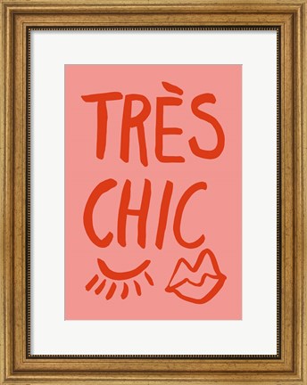 Framed Tres Chic Pink Print