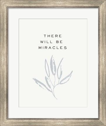 Framed Serene Sentiment IV-Miracles Print