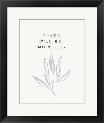 Framed Serene Sentiment IV-Miracles Print