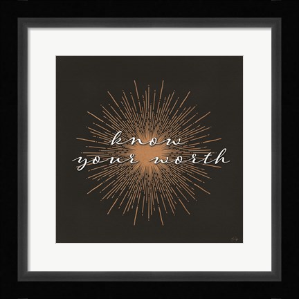 Framed Know Your Worth Print