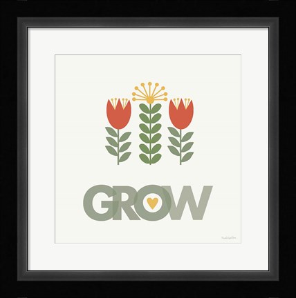 Framed Grow Print