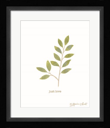 Framed Just Love Print