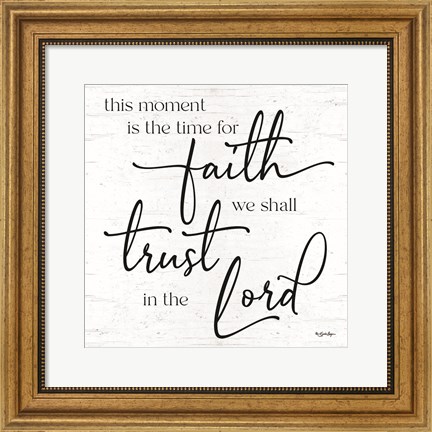 Framed Time for Faith Print