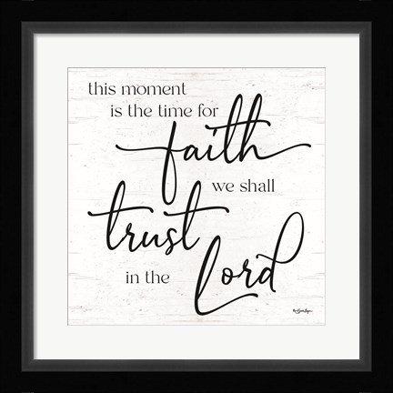 Framed Time for Faith Print