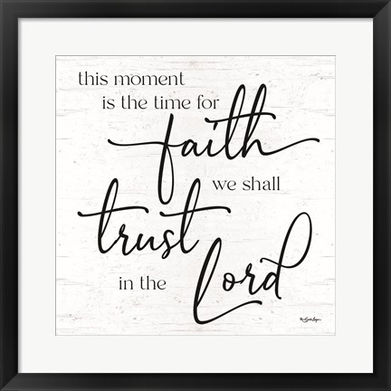 Framed Time for Faith Print