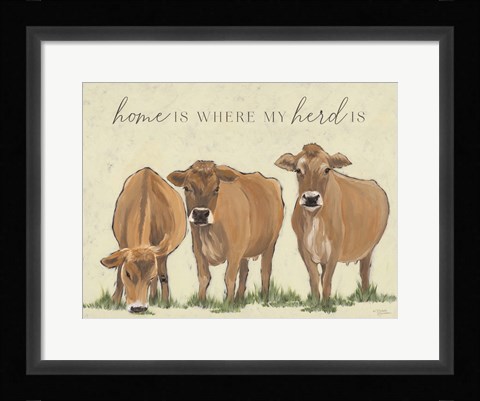 Framed Home is Where my Herd Is Print
