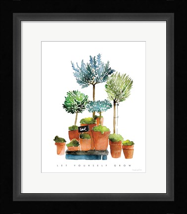 Framed Let Yourself Grow Print