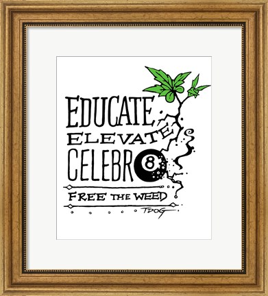 Framed Educate Elevate Celebrate Print