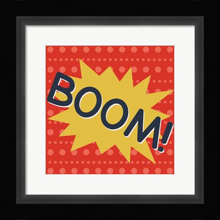 Framed Boom Print