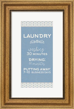 Framed Laundry Business Days Print