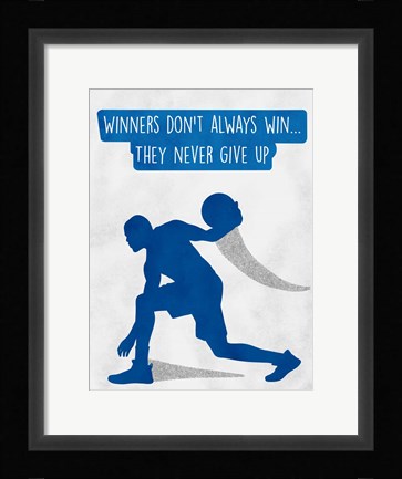 Framed Never Give Up Print