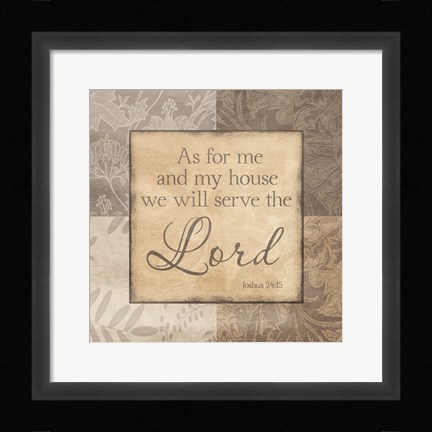 Framed Serve The Lord Print