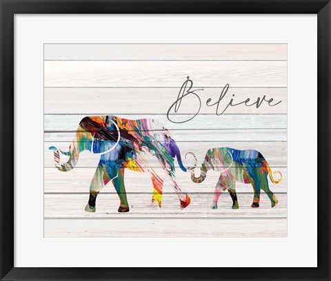 Framed Believe Elephant Print