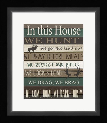 Framed In this House Print