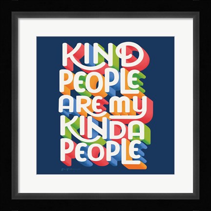 Framed Kind People I Bright Sq Print
