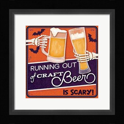 Framed Running out of Craft Beer Print