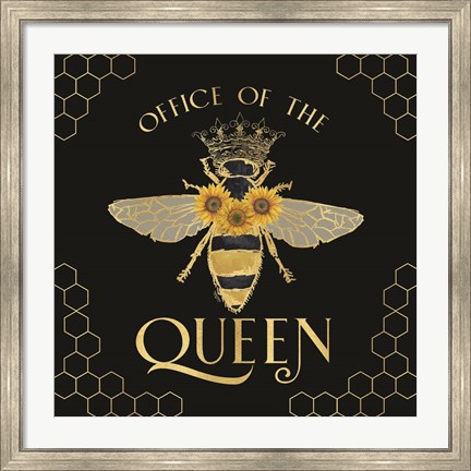 Framed Honey Bees &amp; Flowers Please on black IV-The Queen Print