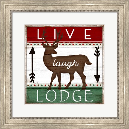 Framed Live, Laugh, Lodge Print