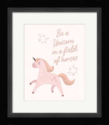 Framed Be a Unicorn Print
