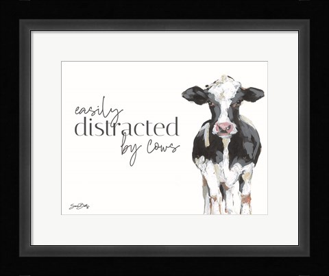 Framed Easily Distracted by Cows Print