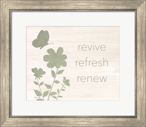 Framed Revive, Refresh, Renew Print