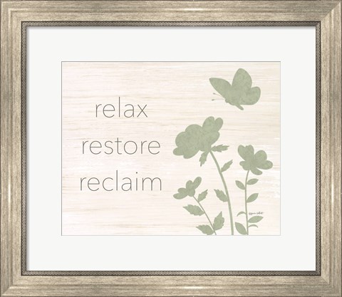 Framed Relax, Restore, Reclaim Print