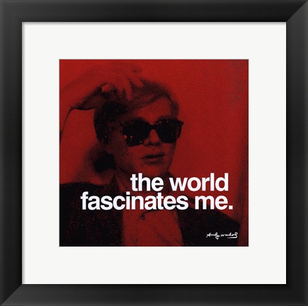 Framed world fascinates me Print