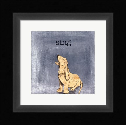 Framed Sing Print
