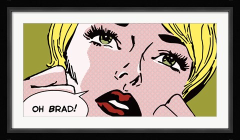 Framed Oh Brad ! Print