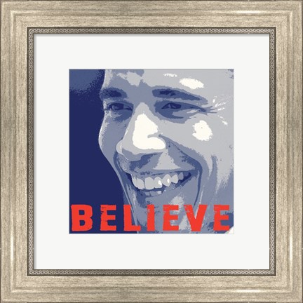 Framed Barack Obama:  Believe Print