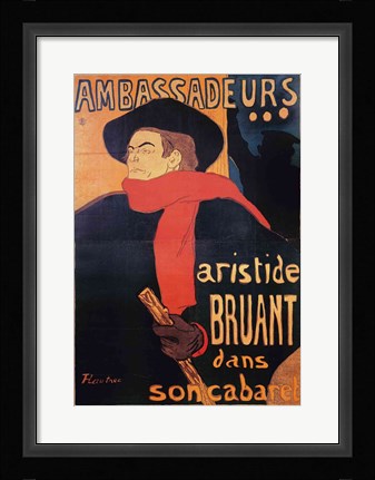 Framed Ambassadeurs: Aristide Bruant, 1892 Print