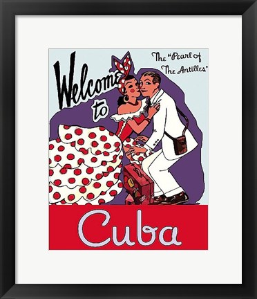 Framed Welcome to Cuba Print