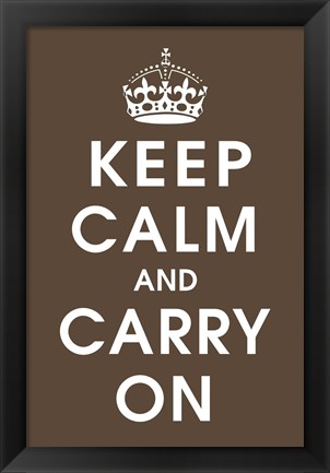 Framed Keep Calm (chocolate) Print