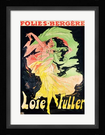 Framed Folies Bergeres: Loie Fuller, France, 1897 Print