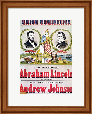Framed Electoral campaign poster for the Union nomination with Abraham Lincoln Print