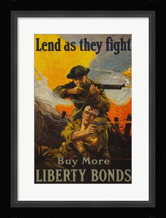 Framed Lend as They Fight Buy More Liberty Bonds Print