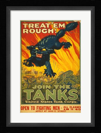 Framed Treat Em Rough Join the Tanks Print