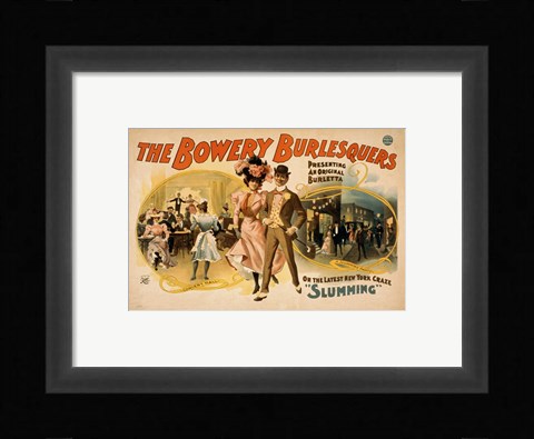Framed Bowery Burlesquers Print