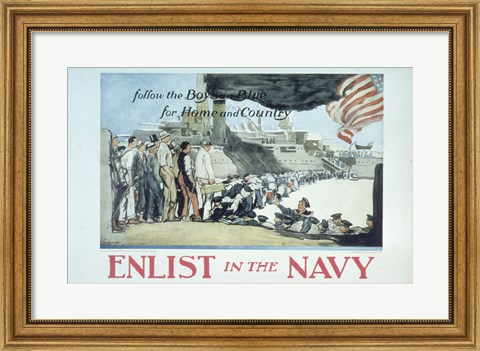 Framed Follow the Boys in Blue for Home and Country Enlist in the Navy Print