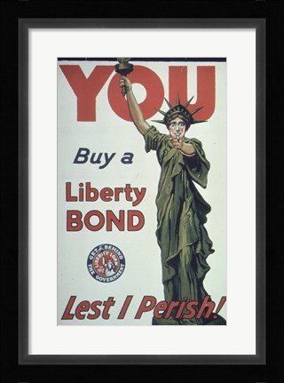 Framed You Buy a Liberty Bond Lest I Perish! Print