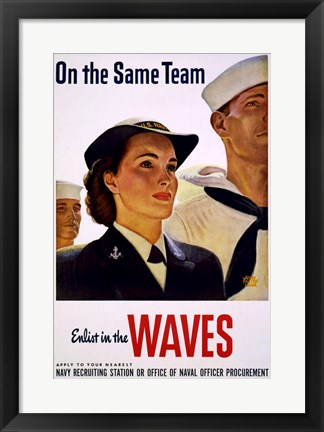 Framed On the Same Team Enlist in the Waves Print