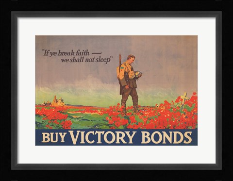 Framed If Ye Break Faith - We Shall Not Sleep Print