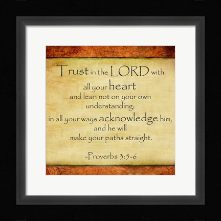 Framed Trust in the Lord Print