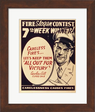 Framed Careless Fires.. Let&#39;s Keep Them All Out For Victory Print
