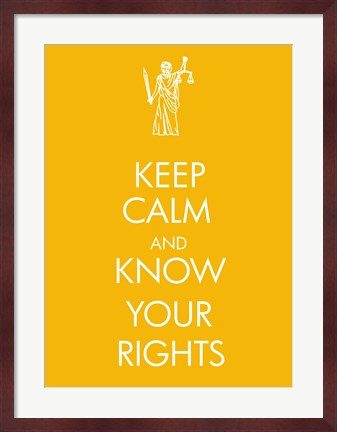 Framed Keep Calm and Know Your Rights Print