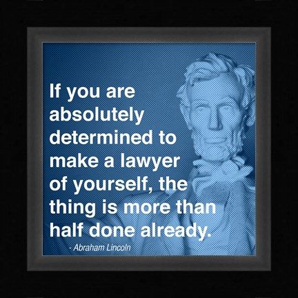 Framed Lincoln Lawyer Quote Print