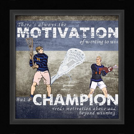 Framed Motivation of Wanting to Win Print