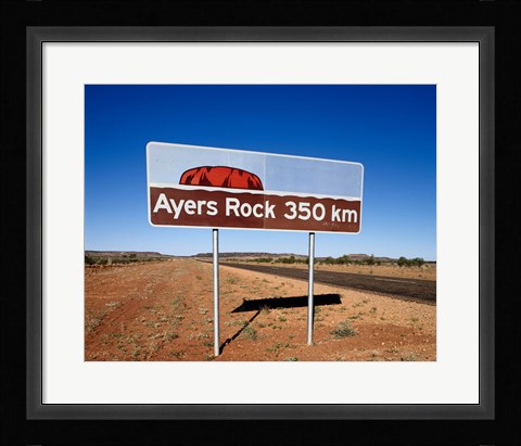 Framed Distance sign on the road side, Ayers Rock, Uluru-Kata Tjuta National Park, Australia Print